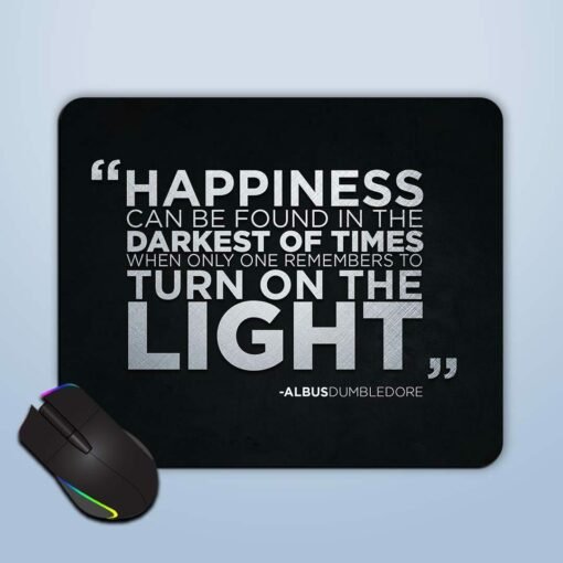 Albus Dumbledore Quote Mouse Pad