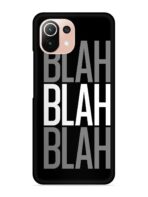 Buy Blah Blah Blah Wallpaper Snap Case for Xiaomi Mi 11 Lite Ne (5G) at Rs. 99 Only - Zapvi