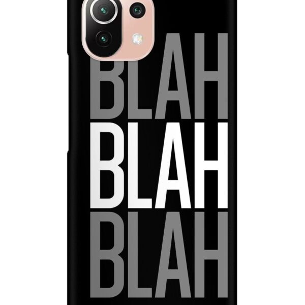 Buy Blah Blah Blah Wallpaper Snap Case for Xiaomi Mi 11 Lite Ne (5G) at Rs. 99 Only - Zapvi